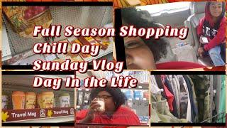 #ditl #singlemomvlog  Fall Season Shopping  Chill Day Sunday Vlog Day In the Life