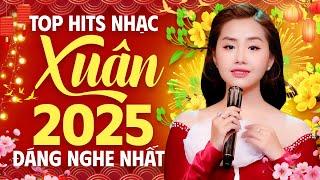 Top Hits Nhạc Xuân 2025 Đáng Nghe Nhất Khánh An | Nhạc Xuân Đặc Biệt Hay Nhất