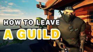 How to Leave a Guild ► Sea of Thieves