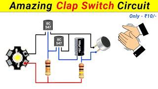 How to make a Clap Switch at home || Clap Switch || Science Project || SKR Electronics Lab