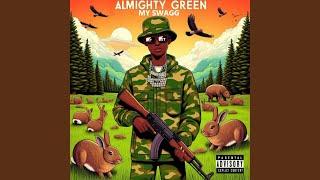 MT SWAGG (feat. ALMIGHTY GREEN) (Radio Edit)