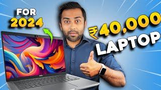 Best Laptop Under 40000 in 2024(Latest)Top 5 Best Laptops Under Rs 40000