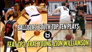 CP3 & Trae Young Nutmeg Defenders! Top Ten Plays of Ballislife South