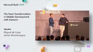 The Next Transformation in Mobile Development with Xamarin - BRK3019