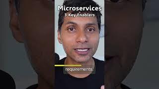 Microservices - 3 Key Enablers