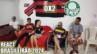 REACT ATHLETICO-PR 0X2 PALMEIRAS BRASILEIRÃO 2024