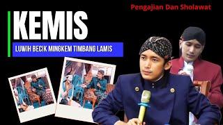 Pengajian Dan Sholawat Gus Ulinnuha-LUWIH BECIK MENENG TIMBANGNE NGELARANI ATI