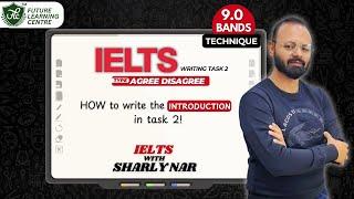 IELTS Writing Task 2: Perfect Introduction Strategy for Agree/Disagree Essays (Band 9 Technique)