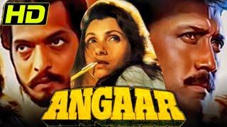 Angaar (HD) Bollywood Action Hindi Movie | Jackie Shroff, Nana Patekar, Dimple Kapadia, Kader Khan