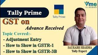 Tally Prime GST Advance Receipt Adjustment Entries on New Version 2023| Advanced Receipt entry