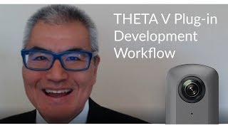 THETA V Plug-in - APK build and Dev Workflow with Vysor