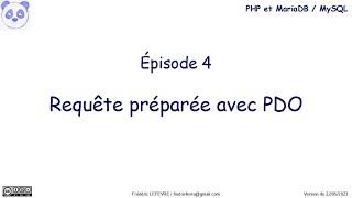 PHP et MariaDB - Épisode 4 - Requête préparée et PDO