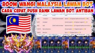 TUTORIAL RW CARA BUAT ROOM WANGI MLBB BUG MALAYSIA NEW UPDATE TERBARU S35 CARA CURANG LAWAN BOT ML