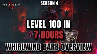 LEVEL 100 in 7 Hours! SEASON 4 WHIRLWIND BARB - Build Overview Diablo 4