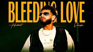 BLEEDING LOVE (Full Ep) Harkirat Sangha | Starboy X | Punjabi Music