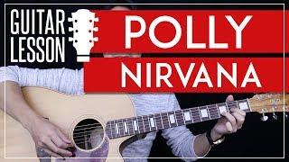 Polly Guitar Tutorial - Nirvana Guitar Lesson  |Easy Chords + Guitar Cover|