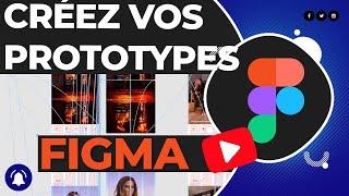 Figma pour debutants - les prototypes (tuto francais)