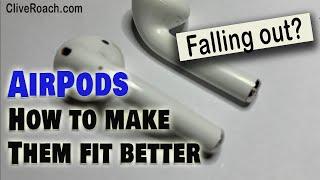 How to Make Apple AirPods Fit Better.