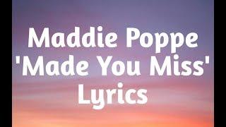 Maddie Poppe - Made You Miss (Lyrics)