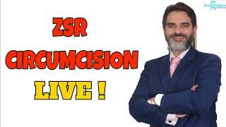 Zsr Circumcision For Phimosis | Live surgery and other details