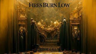 Fires Burn Low - Embodiment [EP] (2024)