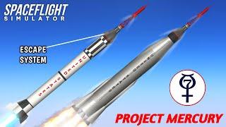 Building & Launch of The Mercury Atlas and Mercury Redstone Rocket in Spaceflight Simulator Updated