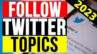 How to Follow Topics on Twitter | A Beginner's Guide To Follow Twitter | Do It Yourself.
