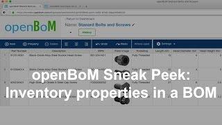 openBoM Sneak Peek: Inventory properties in a BOM