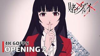 Kakegurui - Opening 2 [4K 60FPS | Creditless | CC]