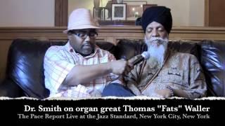 The Pace Report: "Dr. Lonnie Smith's 70th Birthday Celebration" The Dr. Lonnie Smith Interview