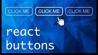 How To Create a Button with React