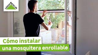 Cómo instalar una mosquitera enrollable ¡Guía paso a paso! | LEROY MERLIN