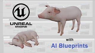 Medhue Piglet with AI Blueprints in Unreal Engine!!