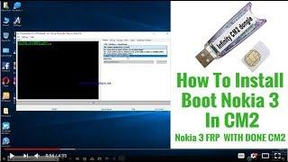 How to Remove Nokia 3 boot in and Frp unlock for cm2 dongle