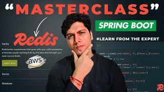 Complete Masterclass on Redis | From AWS to LLD in Spring Boot Microservice 