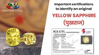 Importance of Govt. Lab Certifications You Need to Consider Before Buying A Natural Yellow Sapphire