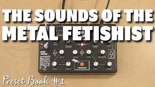 Body Synths Metal Fetishist / Preset Book 1