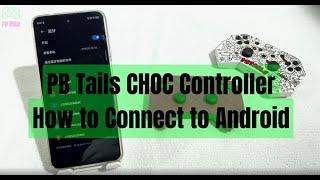 How to connect your PB Tails controller to Android #gaming #pbtails #howto