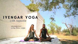 Iyengar Yoga for Precision and Alignment with Augustine | Echo Flow Yoga