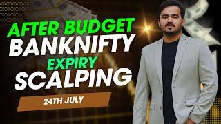 Live Intraday Trading || Banknifty EXPIRY Scalping|| 24 JULY || Option Buying #banknifty