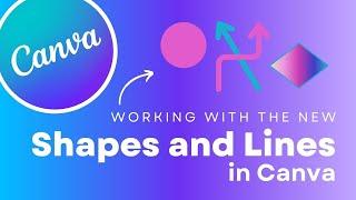 How to Manipulate Canva Shapes and Lines