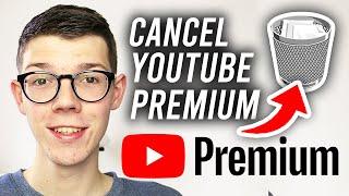 How To Cancel YouTube Premium Subscription / Free Trial - Full Guide