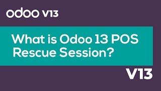 What is Odoo 13 POS Rescue Session? #odoopos