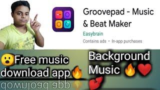 Groovepad - Music and Beat Maker// (Android /iOs) // How to Use Free Background music 