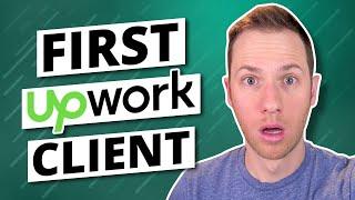 How to Get Your First Client on Upwork in 2023