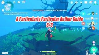 A Particularly Particular Author Quest Guide Gameplay - All 3/3 Location Show