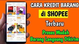 Kredit Barang di Shopee Bunga Ringan ( Cara Kredit Barang di SHOPEE )