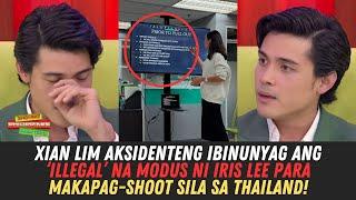 Xian Lim AKSIDENTENG Ibinunyag Ang 'Illegal' Modus Ni GF Iris Lee Para MakapagShoot Sila Sa Thailand