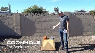 Cornhole for Beginners