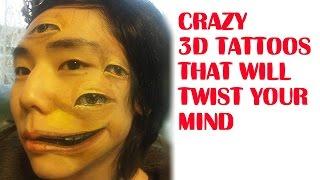 Crazy 3D Tattoos That Will Twist Your Mind